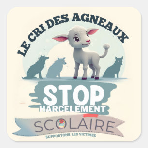 Adesivo Quadrado Le Hassan des Agneaux: stop harcèlement scolaire