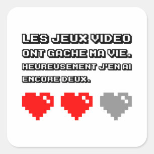 Adesivo Quadrado Les jeux vidéo ont gâché mãe vie
