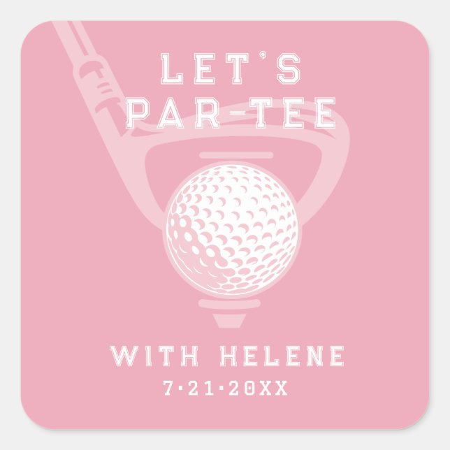 Adesivo Quadrado Let's Par-tee Golf Theme Birthday Pink (Frente)