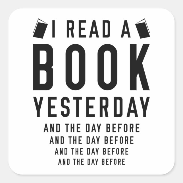 Adesivo Quadrado Li Um Livro Ontem (Frente)