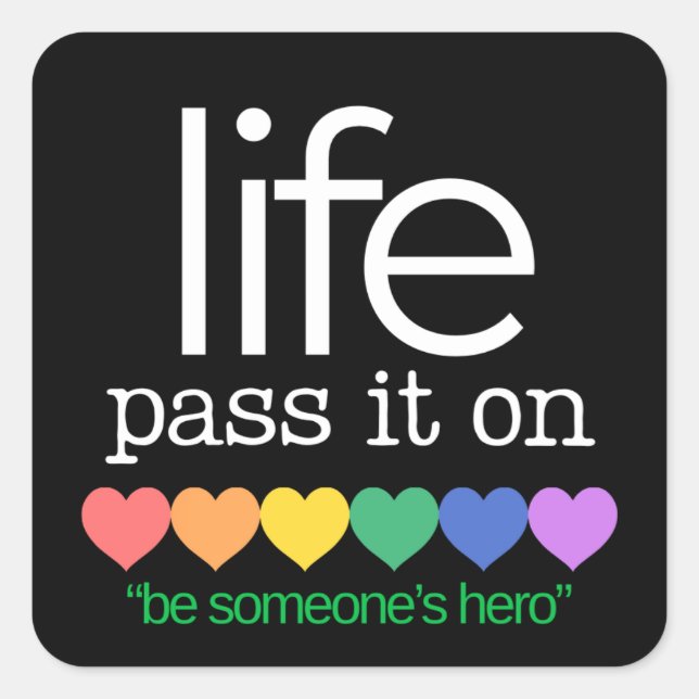 Adesivo Quadrado Life Organ Donor Awareness Stickers (Frente)