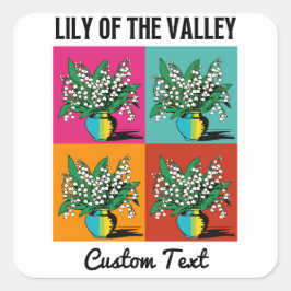 Adesivo Quadrado Lily of the Valley May Birth Month Flower Pop Art
