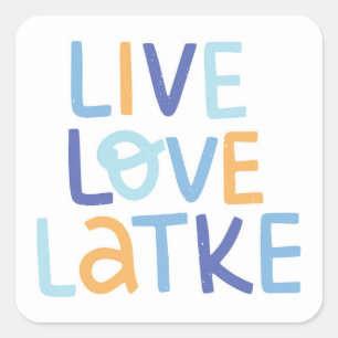 Adesivo Quadrado Live Love Latke Hanukkah Design