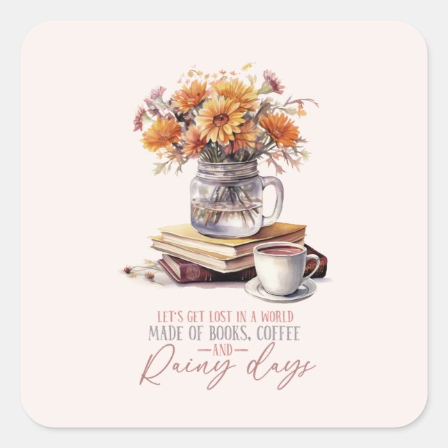 Adesivo Quadrado Livros, Café e Dias de Chuva (Frente)