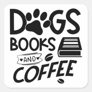 Adesivo Quadrado Livros de Cães Typografia de Café Lendo Citaçã