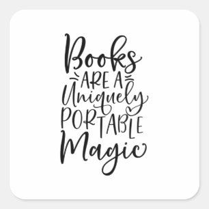 Adesivo Quadrado Livros São Uma Magia Exclusivamente Portátil