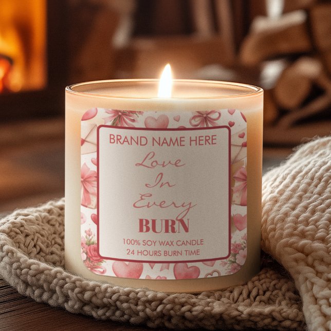 Adesivo Quadrado Love in Every Burn Valentine’s Day Candle Label (Criador carregado)