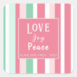 Adesivo Quadrado "Love Joy Peace" - Greve de Casa Rosa