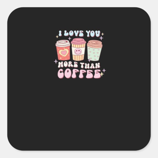 Adesivo Quadrado Love You More Minimal Design  (Frente)