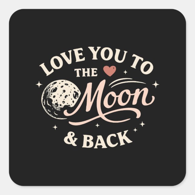 Adesivo Quadrado Love You to the Moon Retro Classic Valentine (Frente)
