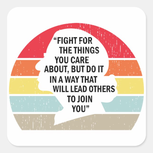 Adesivo Quadrado Luta Retroativa Pelas Coisas Que Você Se Preocupa (Frente)