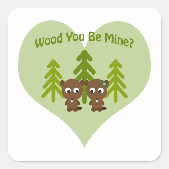 Adesivo Quadrado Madeira Você É Meu Beaveré (Frente)