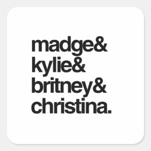 Adesivo Quadrado Madge Kylie Britney e Christina