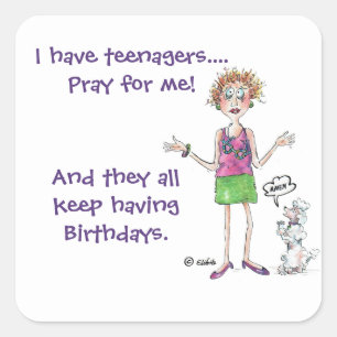 Adesivo Quadrado Mãe em pânico com adolescentes tendo aniversário