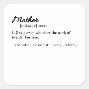 Adesivo Quadrado MÃE ENGRAÇADA COTAS Feliz dia de as mães Mãe Legal