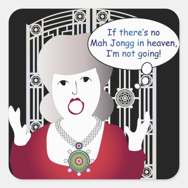 Adesivo Quadrado Mah Jongg Sayings Heaven (Frente)