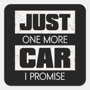 Adesivo Quadrado Mais Um Carro, Eu Prometo Presente Engraçado Para