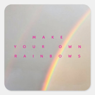 Adesivo Quadrado Make Your Own Rainbows 