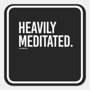 Adesivo Quadrado - Malhação da ioga - .png pesadamente Meditate