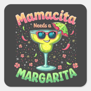 Adesivo Quadrado Mamacita precisa de um partido Margarita Cinco de 