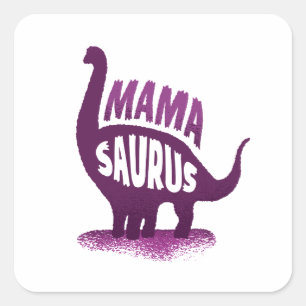 Adesivo Quadrado Mamãe Dinossauro - Mamasaurus