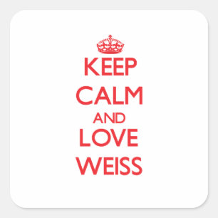 Adesivo Quadrado Mantenha a calma e ame Weiss