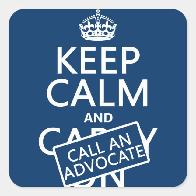 Adesivo Quadrado Mantenha a calma e chame um advogado (em qualquer  (Frente)