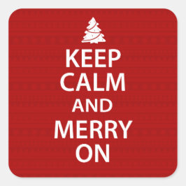 Adesivo Quadrado Mantenha calma e Feliz no Natal