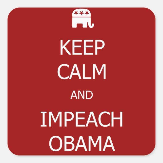ADESIVO QUADRADO MANTENHA VELHOS CALM E IMPEACH OBAMA (Frente)