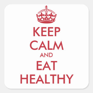 Adesivo Quadrado MANTER CALMA E COMER SAUDÁVEIS - texto personaliz