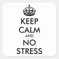 Manter Calma E SEM STRESS - texto personalizado