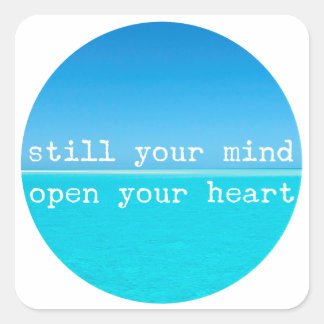 Adesivo Quadrado Mantra de Meditação, Mente Tranquila Coração Abert