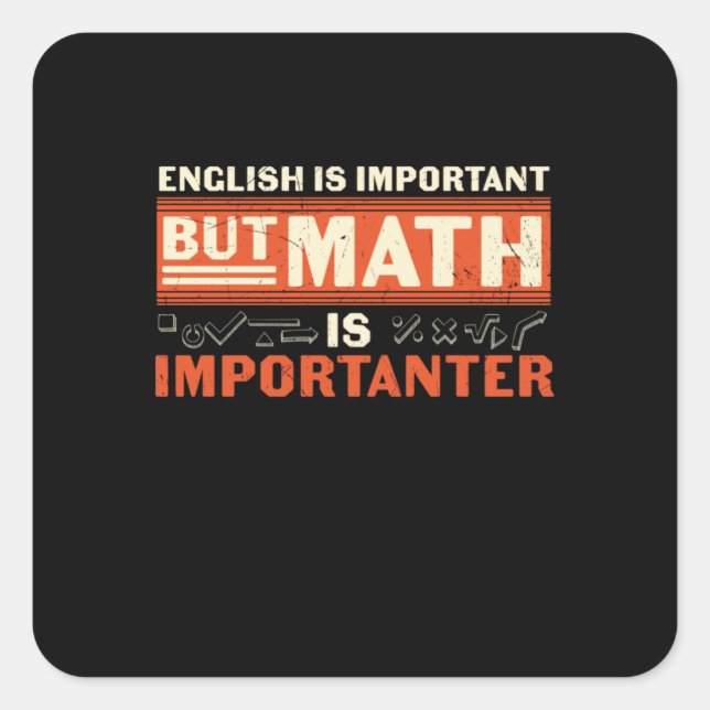 Adesivo Quadrado Matemática do professor de matemática é importante (Frente)