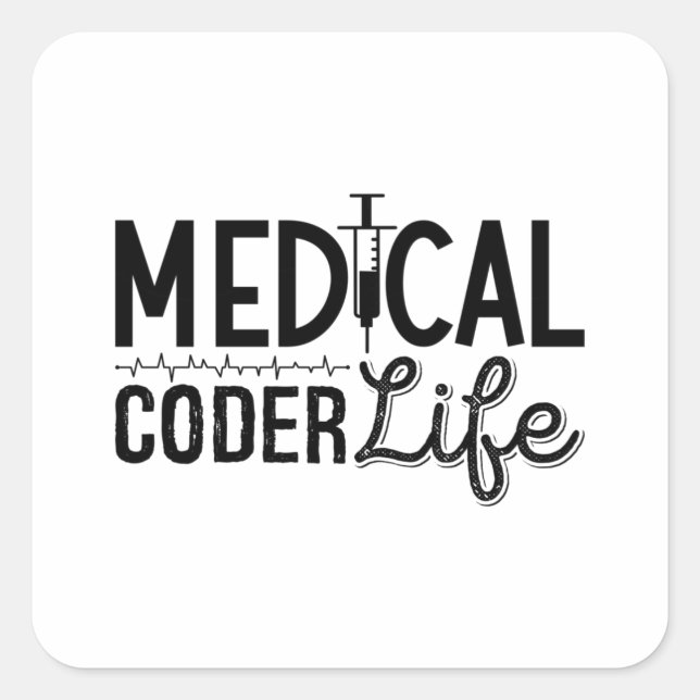 Adesivo Quadrado Medical Coder Life Assistant ICD Programmer Coding (Frente)