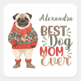 Adesivo Quadrado Melhor Mãe De Cachorro Alguma Vez Personalizada