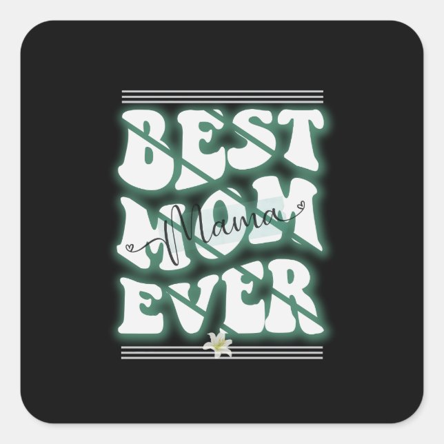 Adesivo Quadrado Melhor Mãe de Design (Frente)