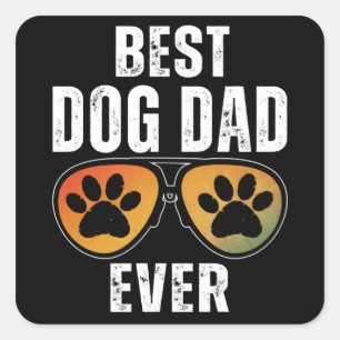 ADESIVO QUADRADO MELHOR PAI DE CACHORRO NUNCA