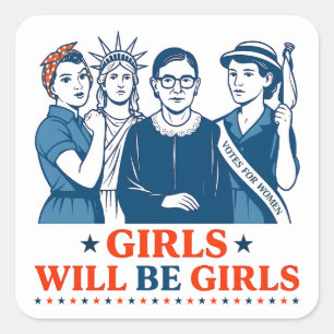 Adesivo Quadrado Meninas Serão Meninas Feministas Patrióticas 4 de