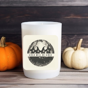 Adesivo Quadrado "Meninas Serão Raparigas   Testemunha Bonita"