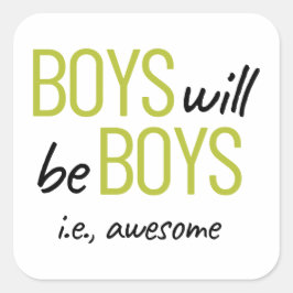 Adesivo Quadrado Meninos Serão Meninos Ou Meninos. Incrível empoder