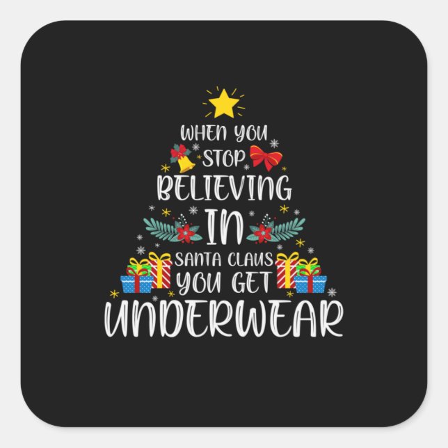 Adesivo Quadrado Merry Xmas When You Stop Believing In (Frente)