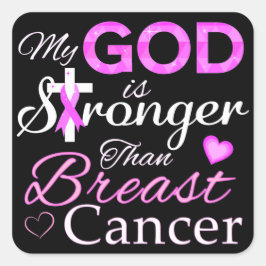Adesivo Quadrado Meu DEUS é mais forte que o Cancer da mama