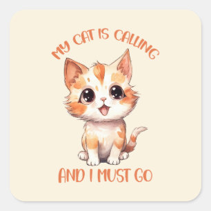 Adesivo Quadrado Meu Gato Está Chamando Gato Laranja