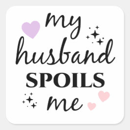 Adesivo Quadrado Meu Marido Me Mima