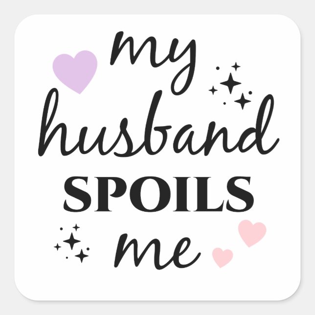 Adesivo Quadrado Meu Marido Me Mima  (Frente)