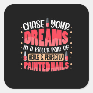 Adesivo Quadrado Meus Sonhos Pintaram Unhas