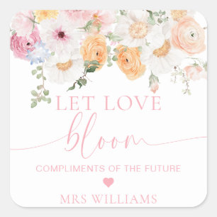 Adesivo Quadrado Millie Floral Deixe o Amor Florescer Favor