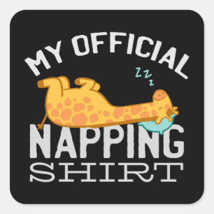 Adesivo Quadrado Minha camisa oficial para soneca - Girafa preguiço