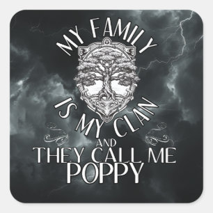 Adesivo Quadrado Minha família é o meu clã e me chamam de "Poppy"