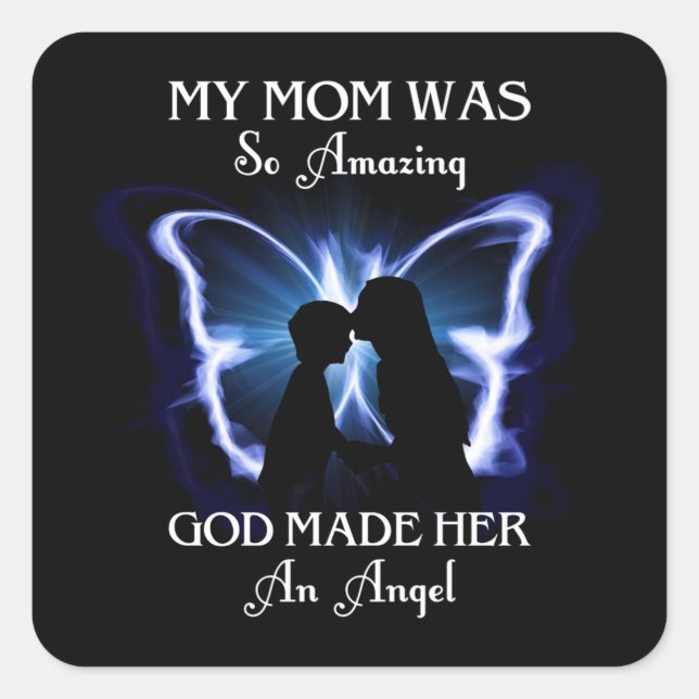 Adesivo Quadrado Minha Mãe Estava Tão Incrível Presente No Dia Da M (Frente)